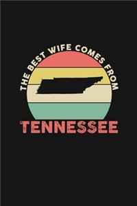 The Best Wife Comes From Tennessee