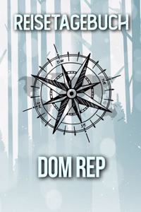 Reisetagebuch Dom Rep