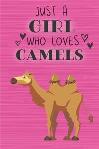 Just a Girl Who Loves Camels