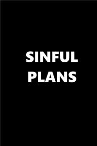 2020 Weekly Planner Funny Theme Sinful Plans Black White 134 Pages