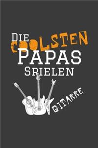 Die coolsten Papas spielen Gitarre: Jahres-Kalender für das Jahr 2020 im DinA-5 Format für Musikerinnen und Musiker Musik Terminplaner