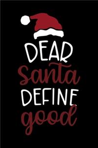 Dear Santa Define 