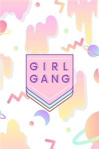 Girl Gang