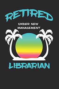 Retired Librarian Under New Management