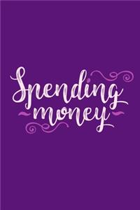 Spending Money