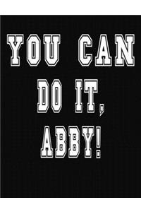 You Can Do It, Abby!