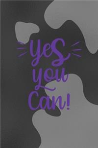 Yes You Can!