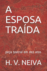 A Esposa Traída