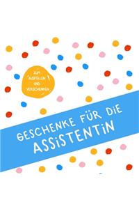 Geschenke für die Assistentin
