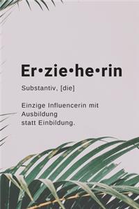 Erzieherin Influencerin Notizbuch