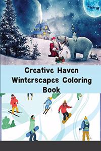 Creative Haven Winterscapes Coloring Book (Creative Haven Coloring Books)