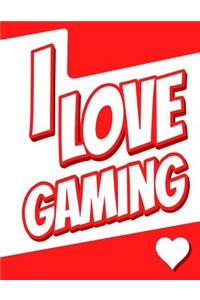 I Love Gaming