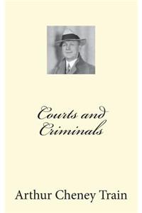Courts and Criminals