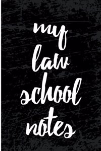 My Law School Notes