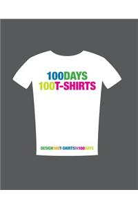 100 Days 100 T-Shirts