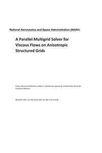 A Parallel Multigrid Solver for Viscous Flows on Anisotropic Structured Grids