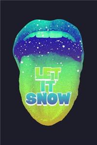 Let It Snow