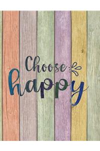 Choose Happy