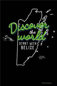 Discover the World Start with Belize