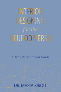 Interior Designing for the Neurodiverse