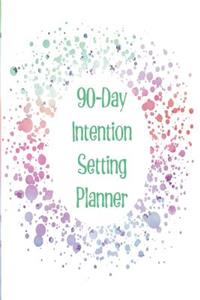 90-Day Intention Setting Planner
