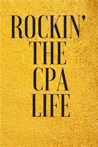 Rockin' the CPA Life