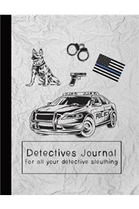 Detectives Journal for All Your Detective Sleuthing