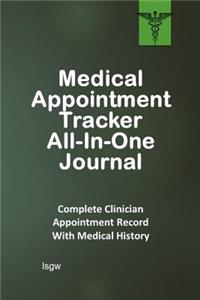 Medical Appointment Tracker All-In-One Journal
