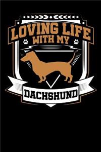 Loving Life with My Dachshund