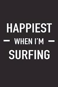Happiest When I'm Surfing