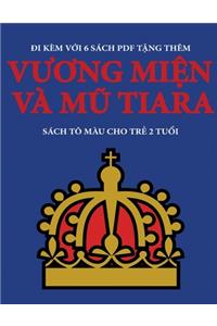 Sách tô màu cho trẻ 2 tuổi (Vương miện và mũ Tiara)