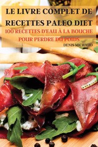 Le Livre Complet de Recettes Paleo Diet
