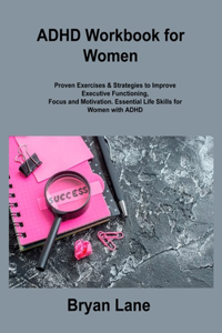 ADHD Workbook for Women