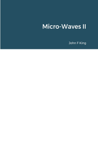 Micro-Waves II