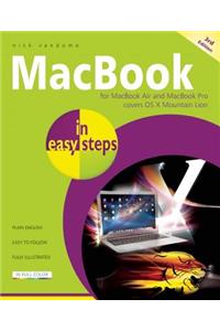 MacBook in Easy Steps: For MacBook Air and MacBook Pro: Covers OS X Mountain Lion