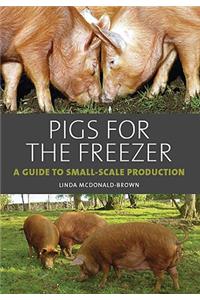 Pigs for the Freezer