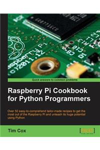 Raspberry Pi Cookbook for Python Programmers