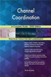 Channel Coordination A Complete Guide - 2020 Edition
