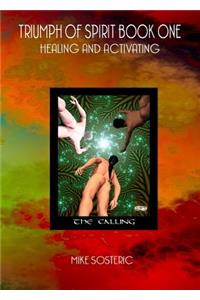 Triumph of Spirit Book One