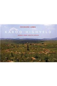 Richard Long: Karoo Highveld