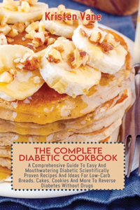 The Complete Diabetic Cookbook