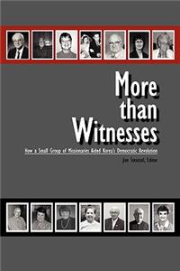 More Than Witnesses