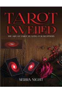 Tarot Unveiled