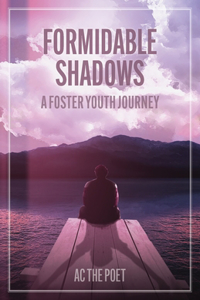 Formidable Shadows