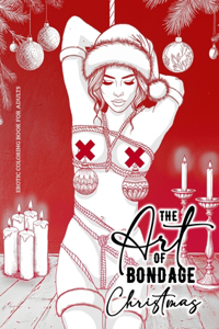 Art of Bondage Christmas Coloring Book for Adults