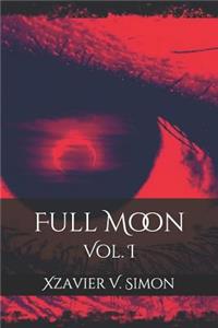 Full Moon: Vol. I