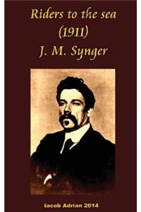 Riders to the sea (1911) J. M. Synge