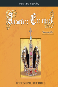 Autoridad Espiritual (Spiritual Authority)