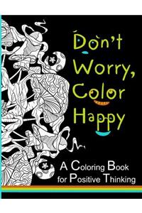 Don't Worry, Color Happy