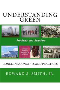 Understanding Green